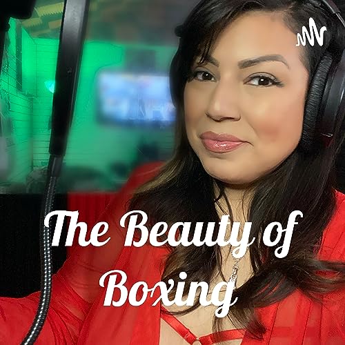 The Beauty of Boxing by Melody Joy 