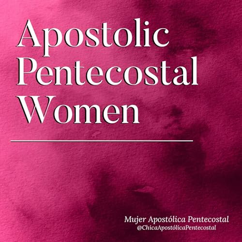 Apostolic Pentecostal Women by MarLu Escamilla 