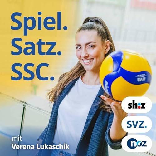Spiel. Satz. SSC – Dein Volleyball-Podcast by Verena Lukaschik