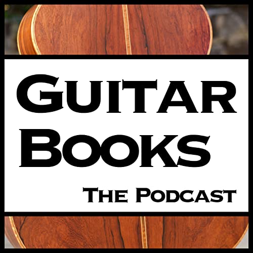 Guitar Books the Podcast by Joe McMurray