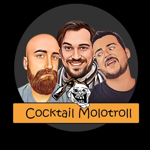 Cocktail Molotroll - Débats sur les jeux vidéo et la culture geek by Cocktail Molotroll