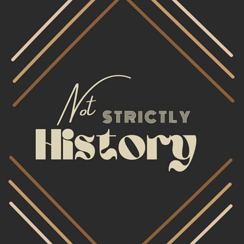 Not Strictly History by Jordan Parkinson
