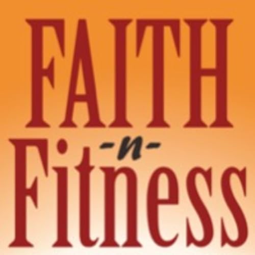 FaithnFitness by James B by James Baldwin