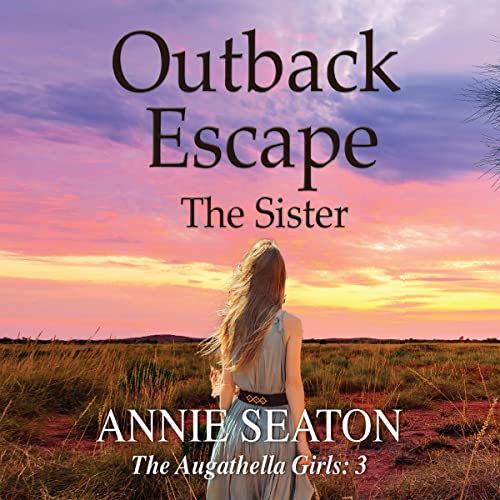 Outback Escape: The Sister
