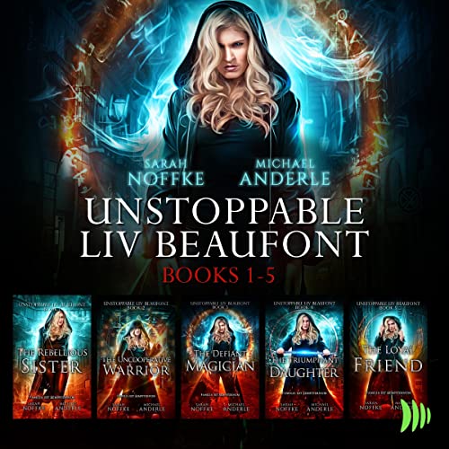 Unstoppable Liv Beaufont: Books 1-5