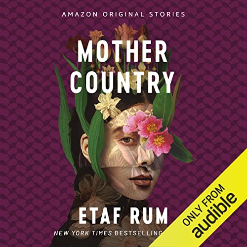 Mother Country by Etaf Rum