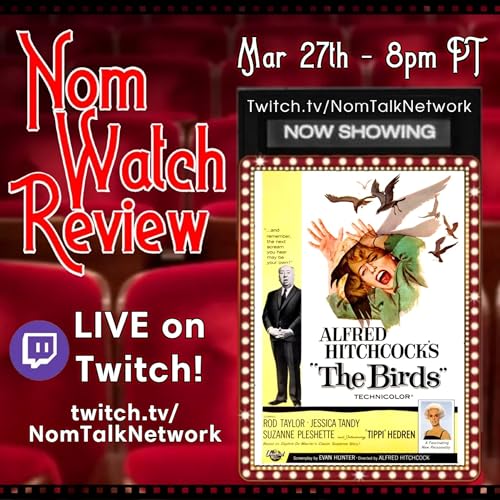 "The Birds" (1963) Film Review - Nom Watch Review w/ Jordyn Orozco, Carolyn Poddig, Jen Athey & Mikey Flores by Unknown