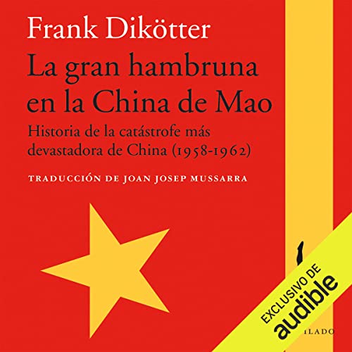 La gran hambruna en la China de Mao