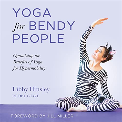 Yoga for Bendy People