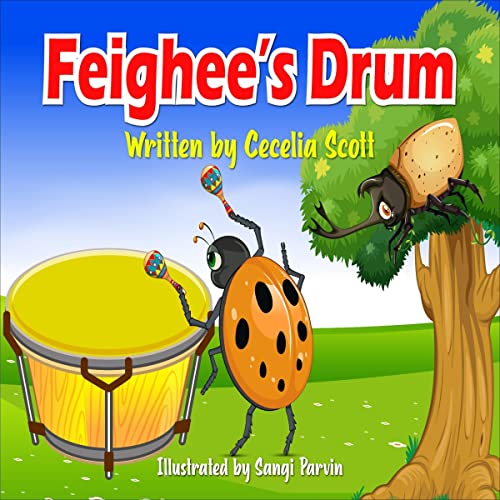 Feighee’s Drum by Cecelia Scott