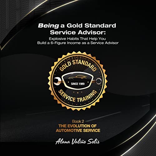 Being a Gold Standard Service Advisor