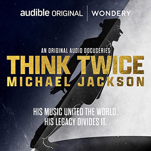Think Twice: Michael Jackson by Leon Neyfakh