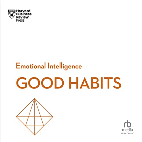 Good Habits by Harvard Business Review