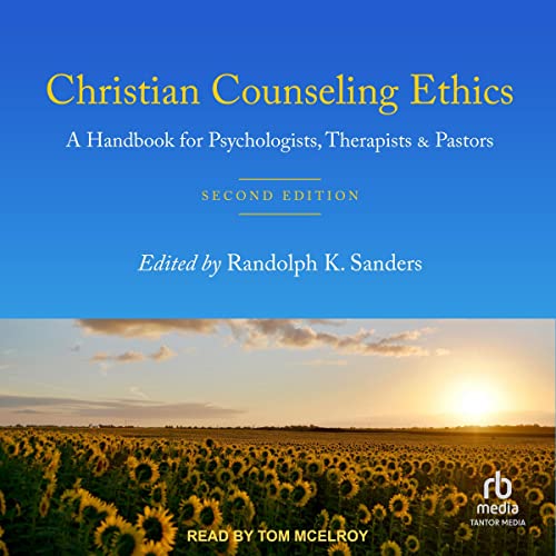 Christian Counseling Ethics (2nd Edition)