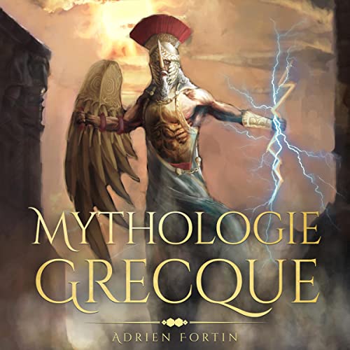 Mythologie Grecque [Greek Mythology]