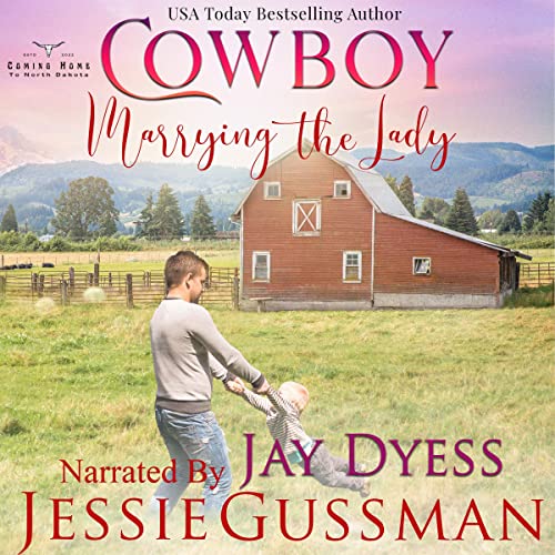 Cowboy Marrying the Lady by Jessie Gussman