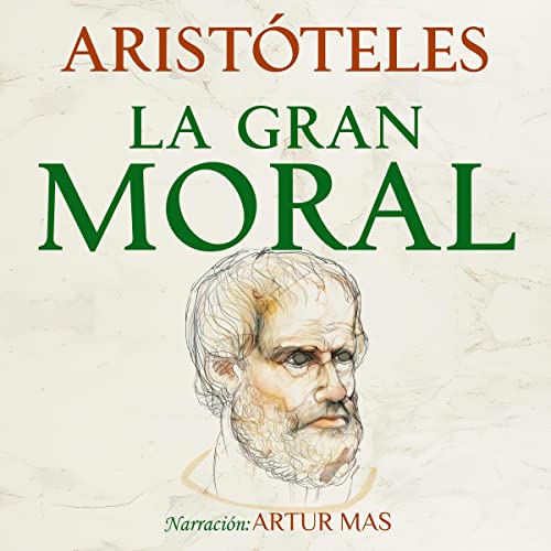 La Gran Moral by Aristóteles