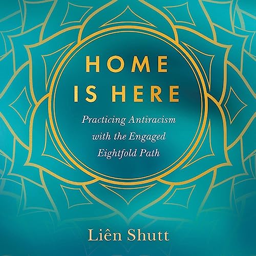 Home is Here by Liên Shutt
