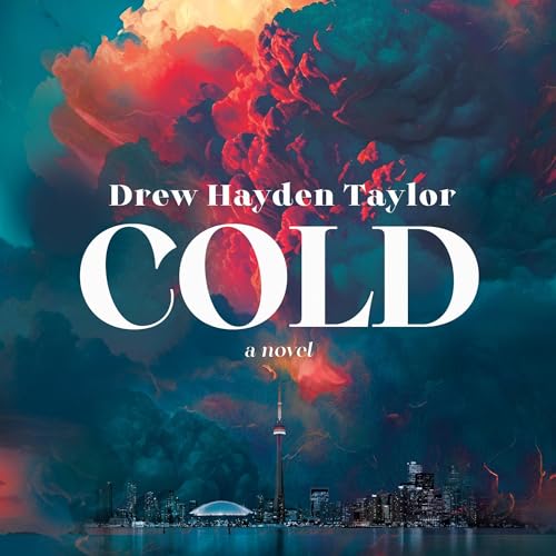 Cold by Drew Hayden Taylor
