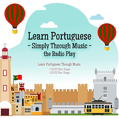 Learn Portuguese - Simply Through Music - The Radio Play