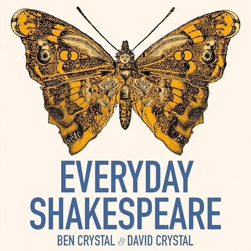 Everyday Shakespeare