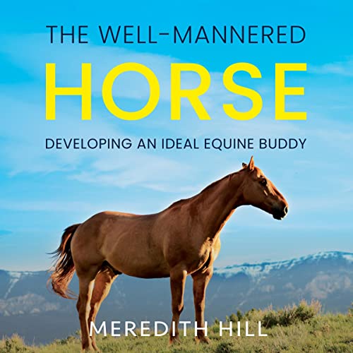 The Well-Mannered Horse