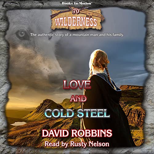 Love and Cold Steel