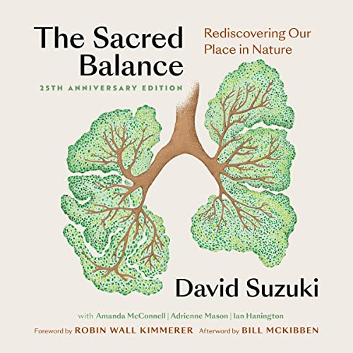 The Sacred Balance (25th Anniversary Edition)