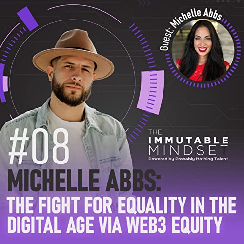 Michelle Abbs: The Fight for Equality in the Digital Age via Web3 Equity by Unknown