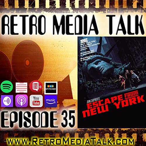 Escape from New York - Episode 35: Retro Media Talk | Podcast by Unknown