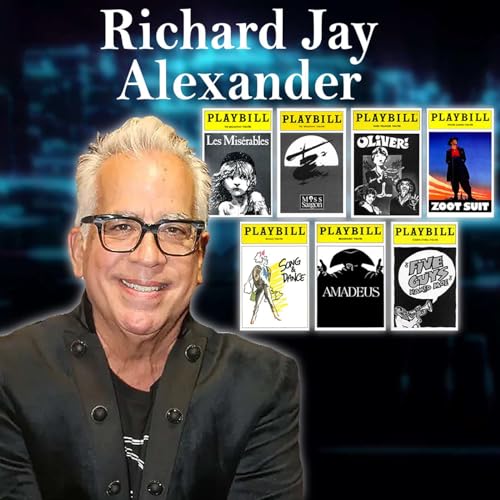 Harvey Brownstone Interviews Richard Jay-Alexander, Renowned Producer and Director by Unknown