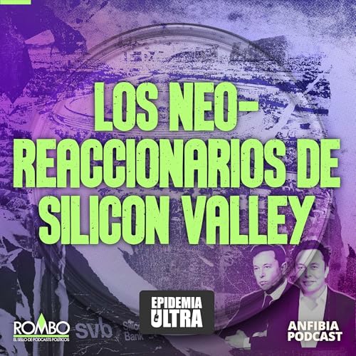 4| Los neo-reaccionarios de Silicon Valley by Unknown
