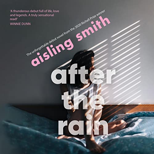 After the Rain by Aisling Smith