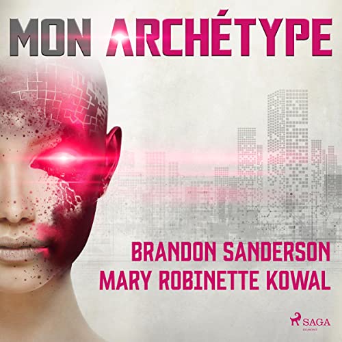 Mon Archétype by Brandon Sanderson