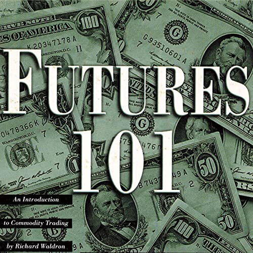 Futures 101 by Richard Waldron