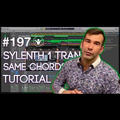 How to make Trance with Sylenth1 Synthesiser | Live Electronic Music Tutorial 197 by Unknown