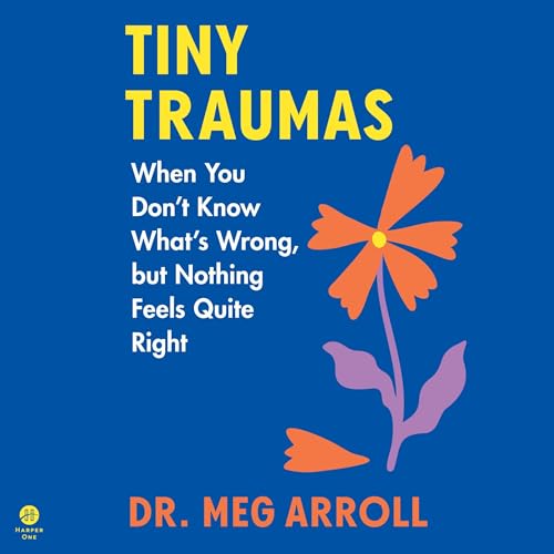 Tiny Traumas by Meg Arroll