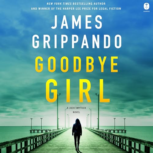 Goodbye Girl by James Grippando