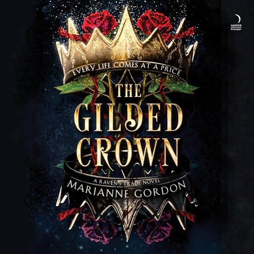 The Gilded Crown by Marianne Gordon