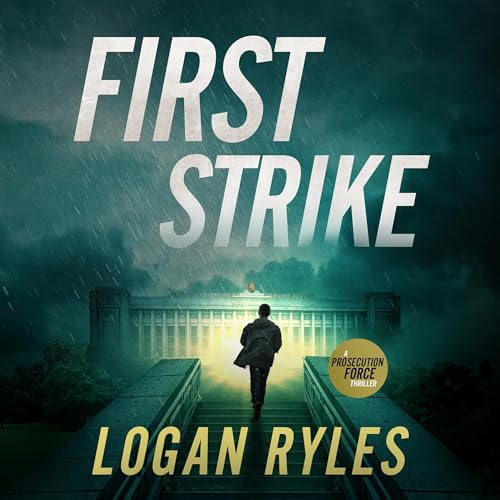 First Strike by Logan Ryles