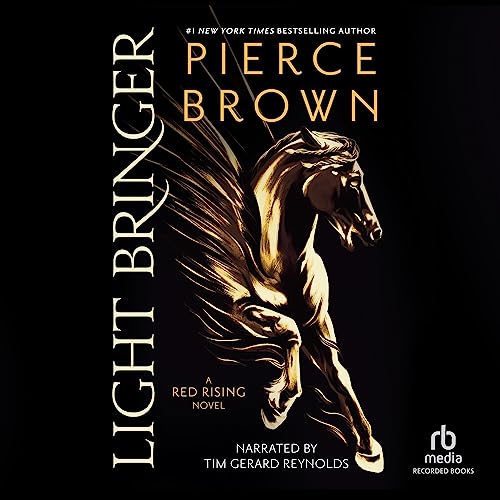 Light Bringer by Pierce Brown
