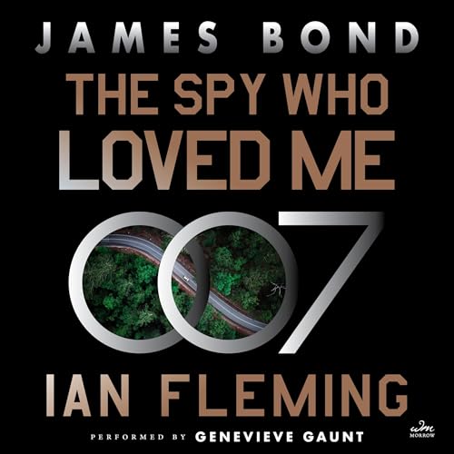 The Spy Who Loved Me by Ian Fleming