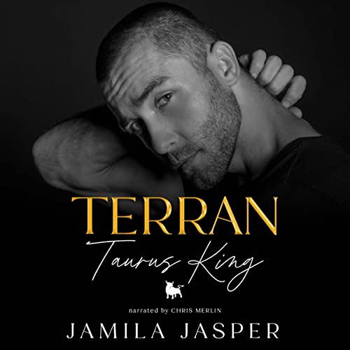 Terran: Taurus King by Jamila Jasper