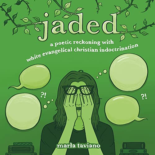 Jaded by Marla Taviano