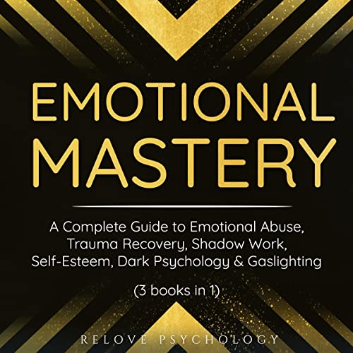 Emotional Mastery