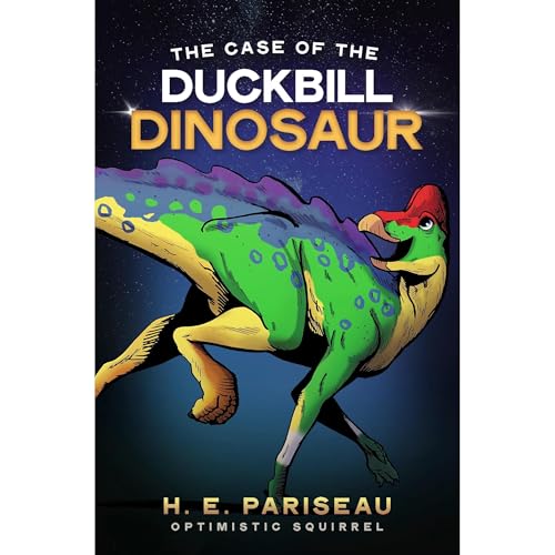 The Case of the Duckbill Dinosaur: A Sci-Fi Adventure for Kids