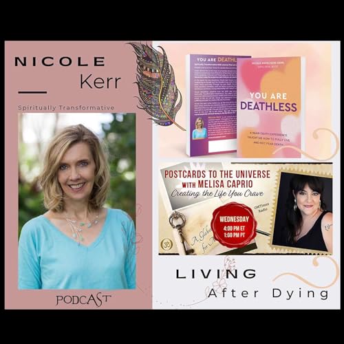 Author Nicole Kerr - You Are Deathless, A Near Death Experience