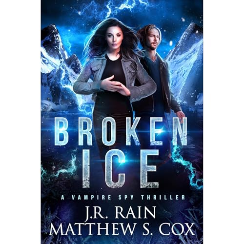 Broken Ice by J.R. Rain