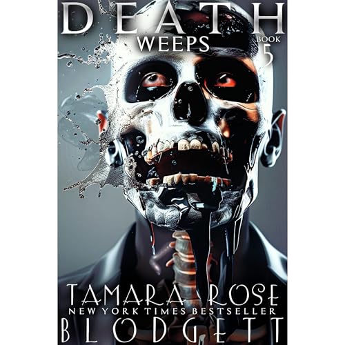 Death Weeps by Tamara Rose Blodgett