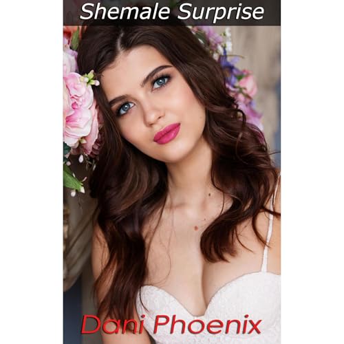 SHEMALE SURPRISE BUNDLE by Dani Phoenix